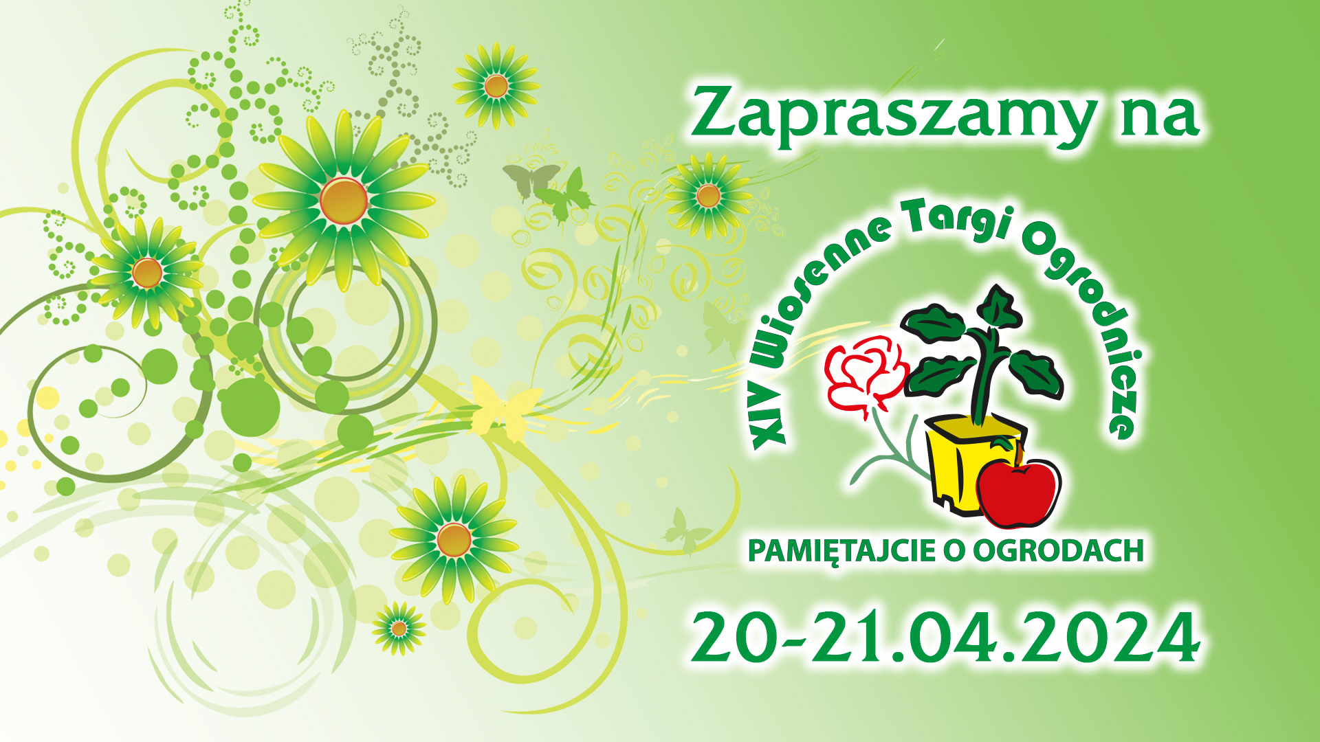 XIV Wiosenne Targi Ogrodnicze w Olsztynie 20-21 kwietnia 2024 r.